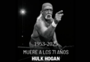 FALLECE HULK HOGAN, LEYENDA DE LA LUCHA LIBRE, A LOS 71 AÑOS