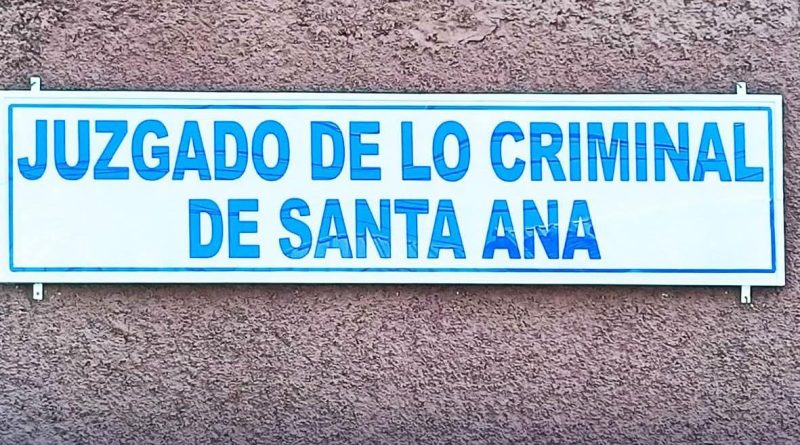 JUZGADO DE LO CRIMINAL DE SANTA ANA DECRETA DETENCIÓN PROVISIONAL CONTRA DOS ACUSADOS DE VIOLACIÓN AGRAVADA